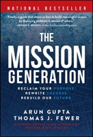 Mission Generation(s): Rewrite Success, Reclaim Your Purpose, Rebuild the Future 139440817X Book Cover