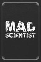 Mad Scientist: Science Blank Lined Journal Notebook 1078164681 Book Cover