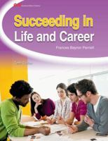 Succeeding in Life and Career 1605254533 Book Cover