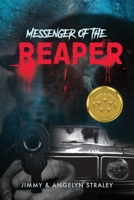 Messenger of the Reaper 1504973461 Book Cover