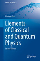 Elements of Classical and Quantum Physics 3031654404 Book Cover