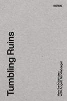 Tumbling Ruins 3954763591 Book Cover