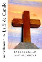 La fe de Camilo 1981709541 Book Cover