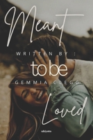 Meant To Be Loved 9354902766 Book Cover