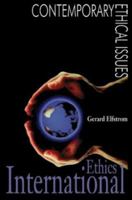 International Ethics: A Dictionary 0874368642 Book Cover