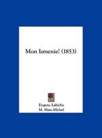 Mon Ism�nie 1974360849 Book Cover