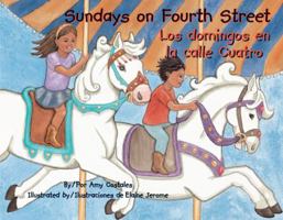 Sundays on Fourth Street/Los Domingos En La Calle Cuatro 1558855203 Book Cover