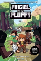Frigiel and Fluffy Vol 1 : Minecraft Inspired Adventure 1950912221 Book Cover