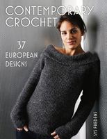 Contemporary Crochet: 37 European Designs 1564778975 Book Cover