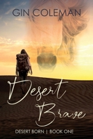 Desert Brave (Desert Born) 1685134424 Book Cover