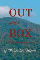 Out Of The Box: A Contemporary Novel 1440418640 Book Cover