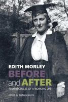 Before and After: Reminiscence of a Working Life 1909747165 Book Cover