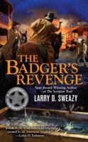The Badger's Revenge 0425240487 Book Cover