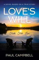 Love's Will 1977604390 Book Cover