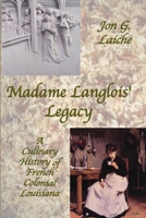 Madame Langlois' Legacy 0990737888 Book Cover