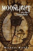 Moonlight on the Nantahala 1466345985 Book Cover