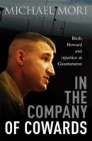 In the Company of Cowards 0670077852 Book Cover