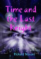Time and the Last Knight 0244338329 Book Cover