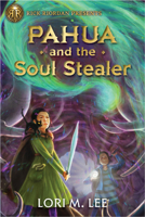 Pahua and the Soul Stealer 1368069053 Book Cover