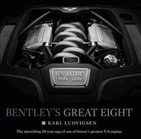 Bentley's Great Eight 1854432419 Book Cover