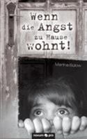 Wenn die Angst zu Hause wohnt! 3958407021 Book Cover