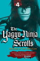 The Yagyu Ninja Scrolls: Revenge of the Hori Clan, Volume 4 0345501225 Book Cover