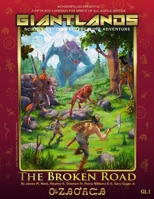 GiantLands The Broken Road: Science Fantasy Roleplaying Adventure B0G2GNR81T Book Cover