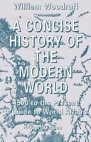 A Concise History of the Modern World 0333971639 Book Cover