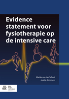 Evidence Statement Voor Fysiotherapie Op de Intensive Care 9036809037 Book Cover