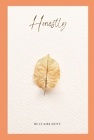 Honestly B0B8CF6VS4 Book Cover