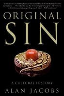 Original Sin: A Cultural History 0060872578 Book Cover