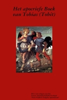 Het apocriefe Boek Tobias (Dutch Edition) 1291825169 Book Cover