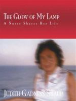 The Glow of My Lamp: A Nurse Shares Her Life 1412027497 Book Cover