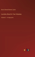 Lucretia; Novel In Two Volumes: Volume 2 - in large print 3368368419 Book Cover