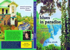 blues in paradise: a weekend of stories 0998550418 Book Cover
