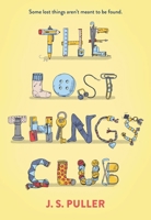 The Lost Things Club 075955613X Book Cover