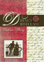 Drew's Irish Lass 1933660171 Book Cover