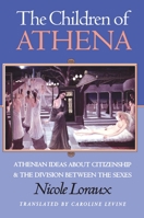 The Children of Athena 0691037620 Book Cover