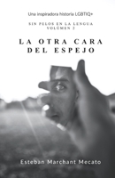 La Otra Cara del Espejo B08MV7RN7F Book Cover