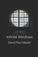 Infinite Windows B0CQCWVX5K Book Cover