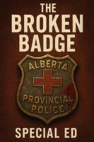 The Broken Badge B0G57KTKQ4 Book Cover
