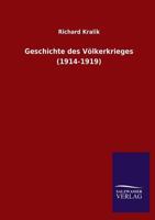 Geschichte Des Volkerkrieges (1914-1919) 384602547X Book Cover