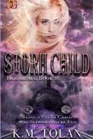 Storm Child 1947128329 Book Cover