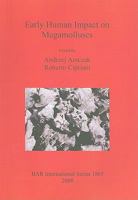 Early Human Impact on Megamolluscs (Bar International Series) 1407303481 Book Cover