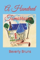 A HUNDRED TOMORROWS B0BD2V553Z Book Cover