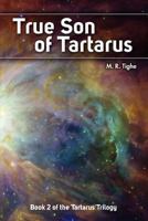 True Son of Tartarus 1604946326 Book Cover