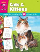 Draw and Color: Cats & Kittens 1560108444 Book Cover