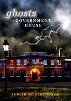 Ghosts of Government House 1894431634 Book Cover