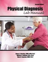 Physical Diagnosis Lab Manual 1524958808 Book Cover
