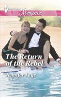 The Return of the Rebel 0373742983 Book Cover